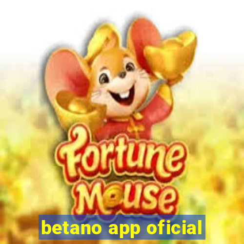 betano app oficial